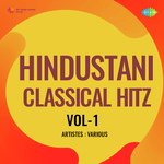 Hindustani Classical Hitz Vol-1 - Achhan Bai Song Download