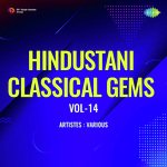 Hindustani Classical Gems Vol-14 - Achhan Bai Song Download